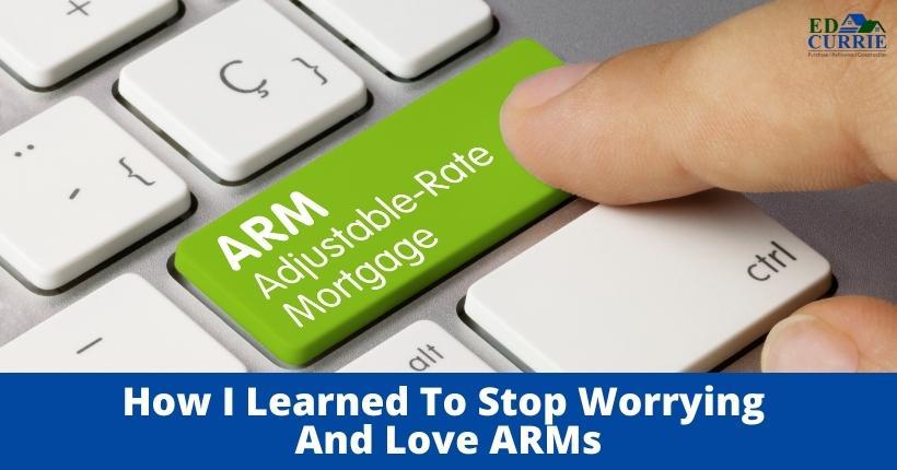 When An Adjustable Rate Mortgage Is Better