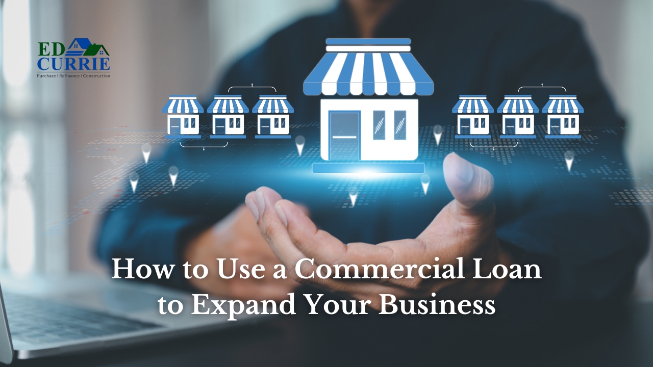 How to Use a Commercial Loan to Expand Your Business